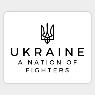 Ukraine A Nation of Fighters Magnet